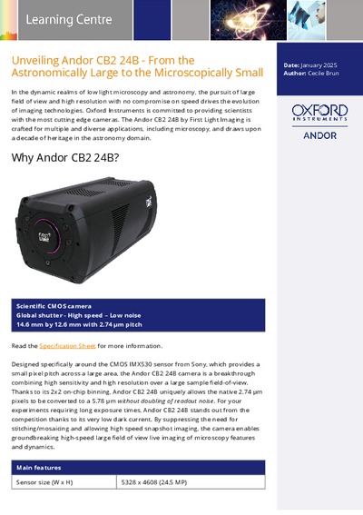 Unveiling Andor CB2 24B - From the Astronomically Large to the Microscopically Small